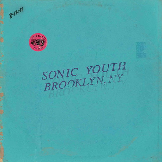 Sonic Youth - Live in Brooklyn 2011 (New CD)
