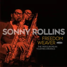 Sonny Rollins - Freedom Weaver The 1959 European Tour Recordings (RSD 2024) (New CD)