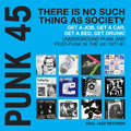 Soul Jazz Records Presents - Punk 45: There Is No Such Thing As Society - Underground Punk / Post-Punk In The UK 1977-81 (New Vinyl)
