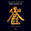 Squackett - Life Within A Day (CD + Bluray) (Import) (New CD)