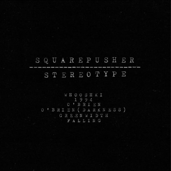 Squarepusher - Stereotype (New CD)