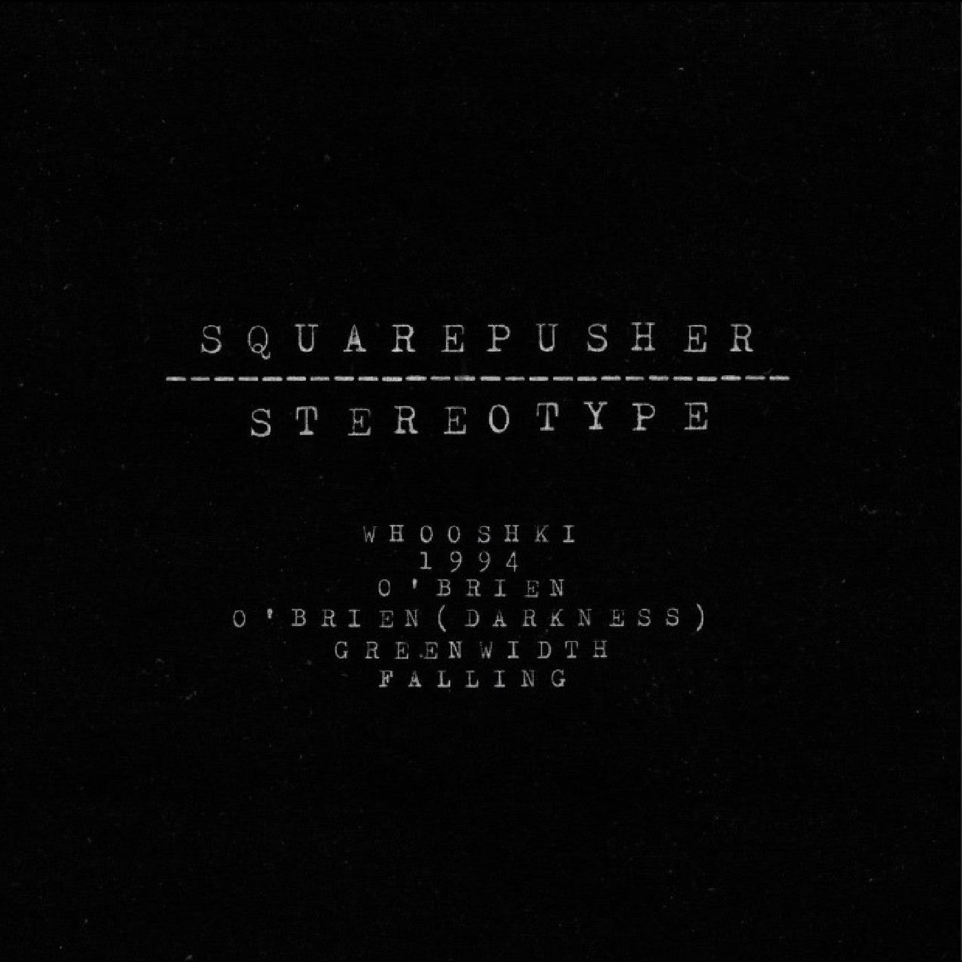 Squarepusher - Stereotype (New Vinyl)