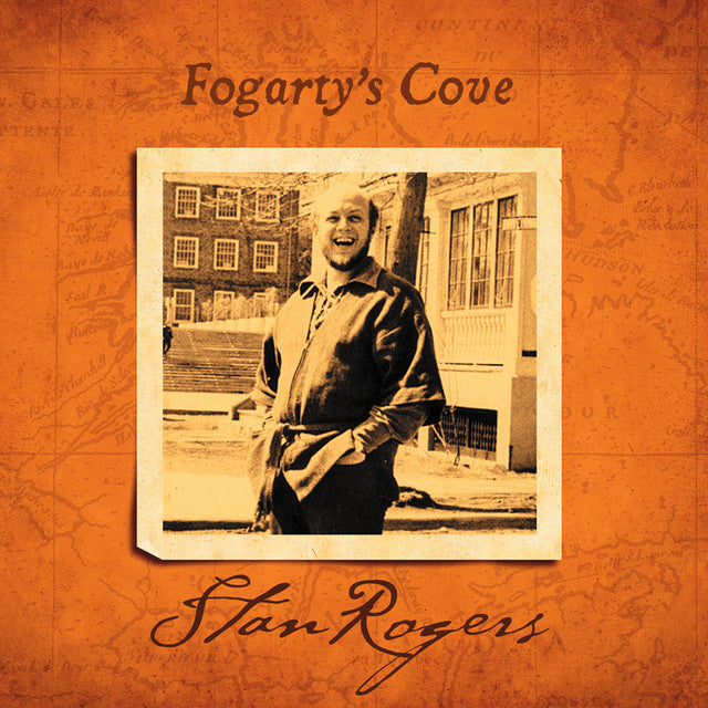 Stan Rogers - Fogarty's Cove (New Vinyl)