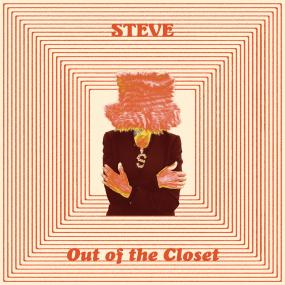 Steve - Out Of The Closet (New Vinyl)