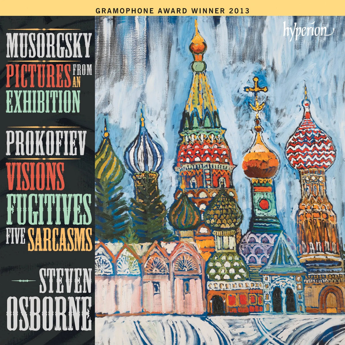 Steven Osborne - Mussorgsky: Pictures From An Exhibition/Prokofiev: Visions, Fugitives, Five Sarcasms(New Vinyl)