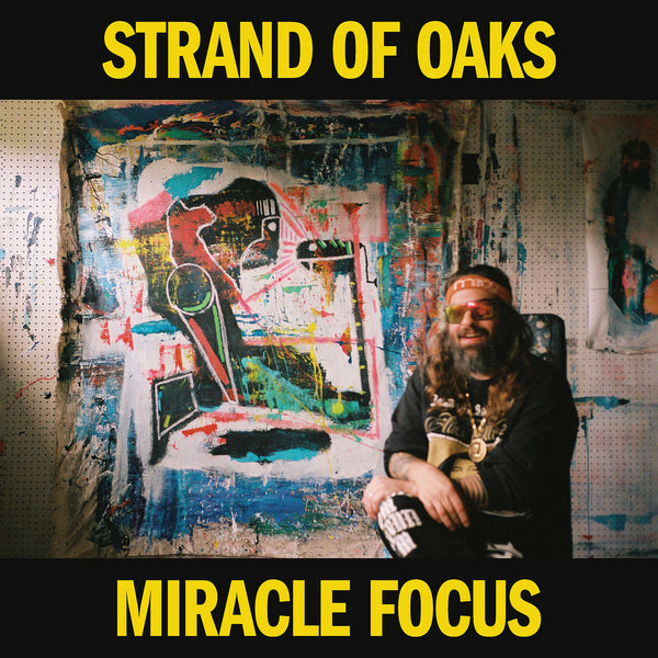 Strand of Oaks - Miracle Focus (Yellow Vinyl) (New Vinyl)