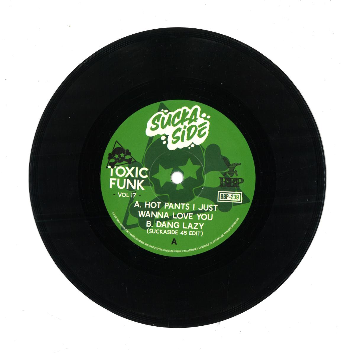 Suckaside - Hot Pants I Just Wanna Love You/Dang Lazy 45 Edit (7") (New Vinyl)
