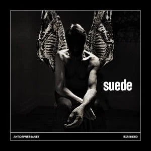 Suede - Antidepressants: Expanded (New CD)