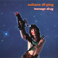 Sultans Of Ping - Teenage Drug (Translucent Blue Vinyl) (New Vinyl)