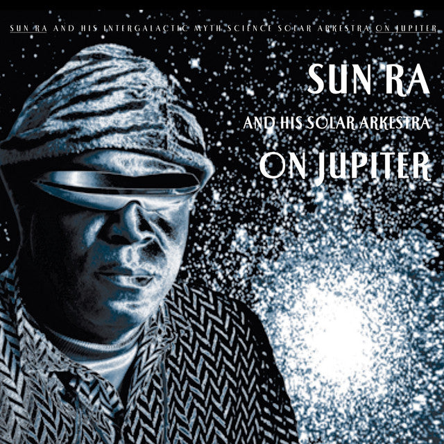 Sun Ra & His Solar Arkestra - On Jupiter (New Vinyl)