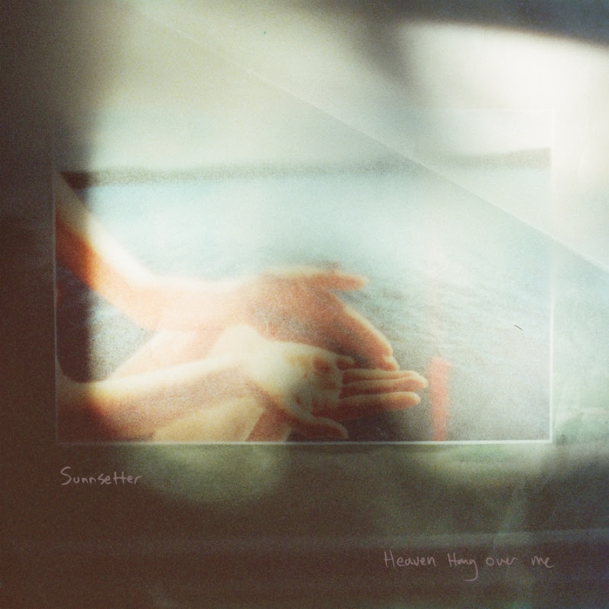 Sunnsetter - Heaven Hang Over Me (New CD)