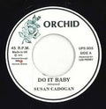 Susan Cadogan/Upsetters - Do It Baby/Dub It (7") (New Vinyl)