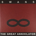 Swans - The Great Annihilator (2LP) (New Vinyl)