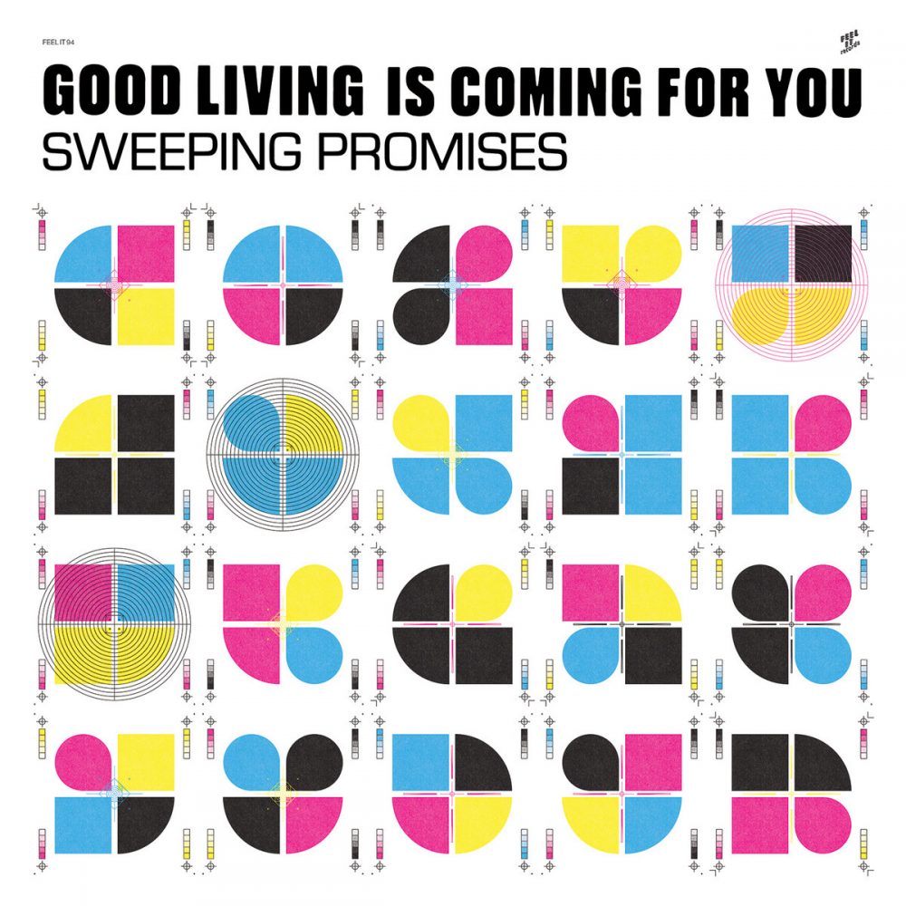 Sweeping Promises - Good Living Is Coming For You (New Vinyl)