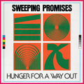 Sweeping Promises - Hunger For A Way Out (New Vinyl)