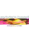Sylvie's Head - Everything Is Free (Natural Vinyl) (New Vinyl)