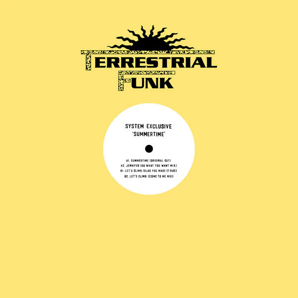 System Exclusive - Summertime (12") (New Vinyl)