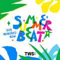 TWS - Summer Beat! Our Memories: Now (Our Version) (New CD)
