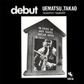 Takao Uematsu - Debut (New Vinyl)