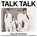 Talk Talk - Tell Me To Relax: Live At Muziekcentrum Vredenburg, Utrecht, May 27th 1984 - FM Broadcast (Color Vinyl) (New Vinyl)