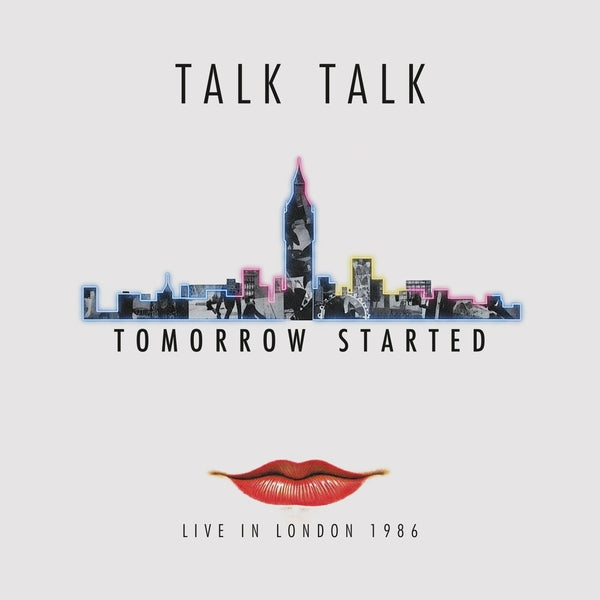Talk Talk	- Tomorrow Started: Live in London 1986 (New Vinyl)