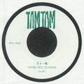 Tam Tam - Hana Wo Ichirin / Magic Hour Dub 7" (New Vinyl)