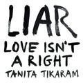 Tanita Tikaram - Liar (Love Isn't A Right) (New Vinyl)