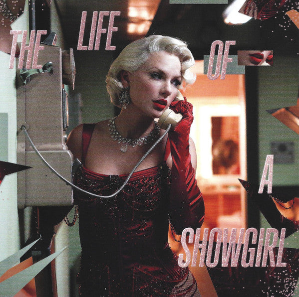 Taylor Swift - The Life Of A Showgirl (Dressing Room Rehearsal Version) (New CD)