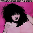 Teenage Jesus and the Jerks - Teenage Jesus and the Jerks (New Vinyl)