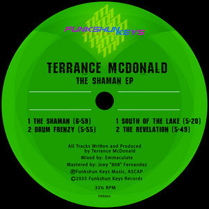 Terrance McDonald - The Shaman EP (12") (New Vinyl)
