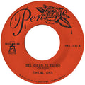 The Altons - Del Cielo Te Cuido b/w Perdoname (7") (New Vinyl)