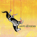 The Anti-Queens - Disenchanted (New Vinyl)