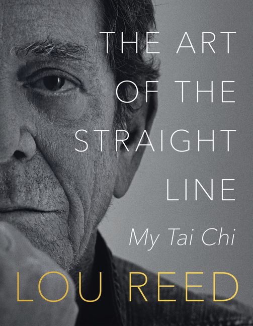 The Art of the Straight Line: My Tai Chi (New Book)