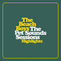 The Beach Boys - Pet Sounds Sessions: Highlights (60th Anniversary) (New CD)