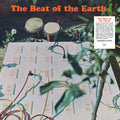 The Beat Of The Earth - The Beat Of The Earth (New Vinyl)