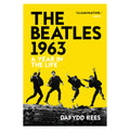 The Beatles 1963: A Year in the Life (New Book)