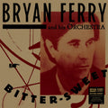 The Bryan Ferry Orchestra - Bitter Sweet (New Vinyl)