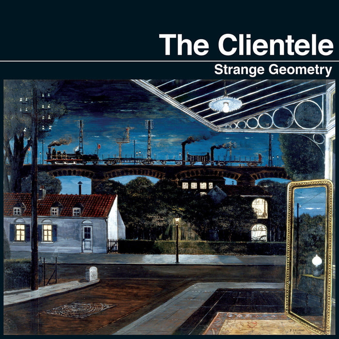 The Clientele - Strange Geometry (New Vinyl)