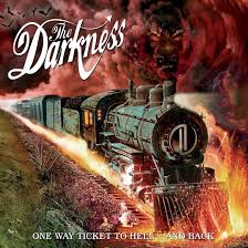 The Darkness - One Way Ticket To Hell...And Back (New CD)