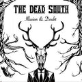 The Dead South - Illusion & Doubt (White Marble) (New Vinyl)