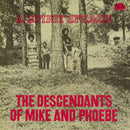 The Descendants Of Mike And Phoebe - A Spirit Speaks (New CD)