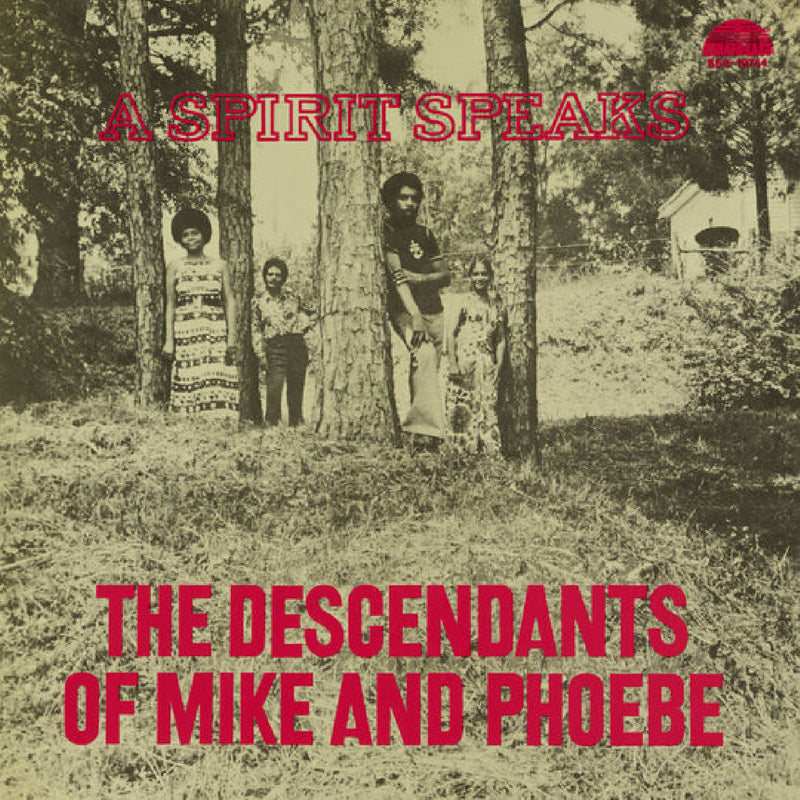 The Descendants Of Mike And Phoebe - A Spirit Speaks (New CD)