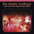 The Doobie Brothers - What Were Once Vices Are Now Habits (Numbered 180g 45RPM 2LP) (New Vinyl)