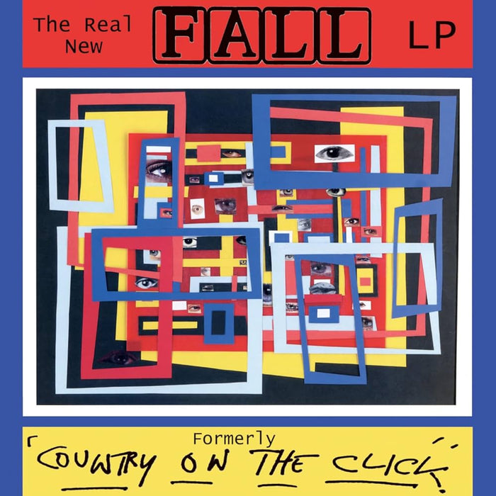 The Fall - The Real New Fall LP (Formerly 'Country on the Click') (New Vinyl)