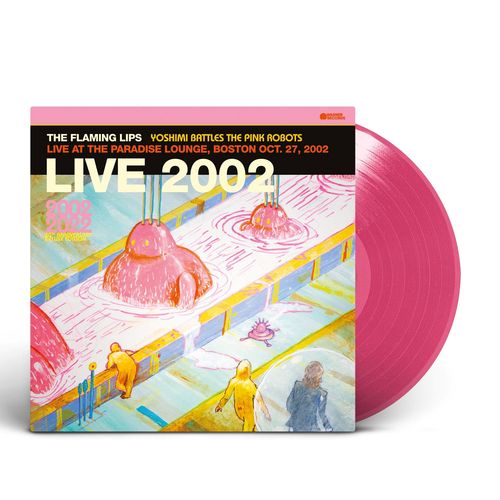 The Flaming Lips - Yoshimi Battles The Pink Robots - Live At Paradise Lounge, 10/27/02 (RSD BF 2023) (New Vinyl)