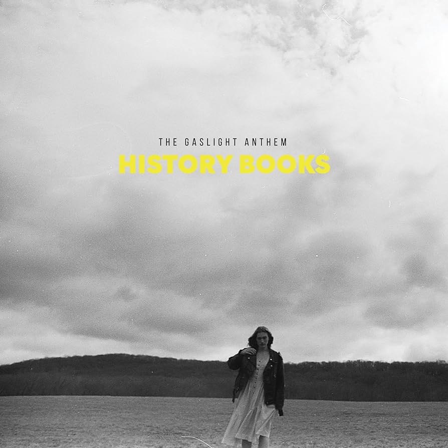 The Gaslight Anthem - History Books (Canary Yellow Vinyl) (New Vinyl)