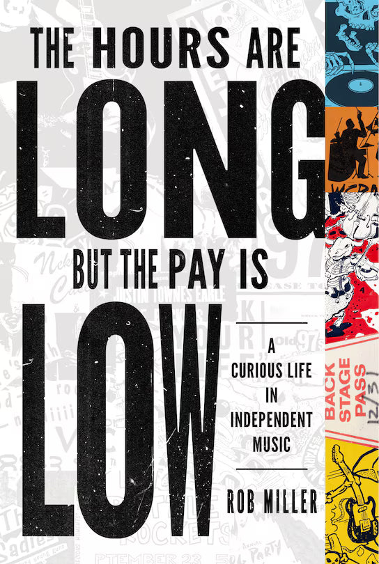 The Hours Are Long But The Pay Is Low (New Book)