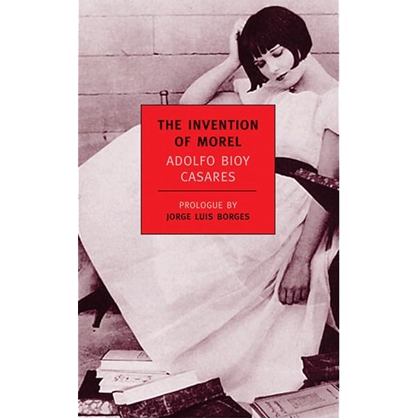 The Invention of Morel (New Book)