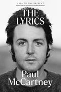 The Lyrics: 1956 to the Present (New Book)