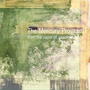 The Mercury Program - From The Vapor Of Gasoline (New Vinyl)